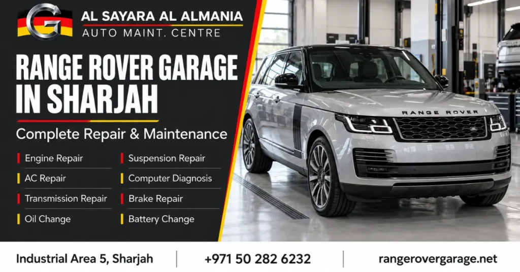 Range Rover Garage Sharjah Services